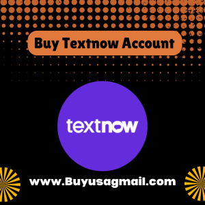 Buy Textnow Accounts